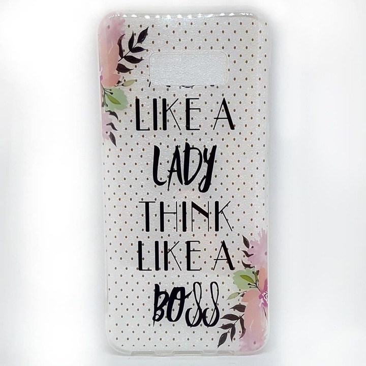 Samsung Galaxy S8 szilikon védőtok üzenettel - Act Like a Lady