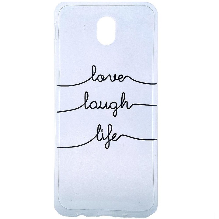 Samsung Galaxy J7 2017 szilikon védőtok üzenettel - Love Laugh Life