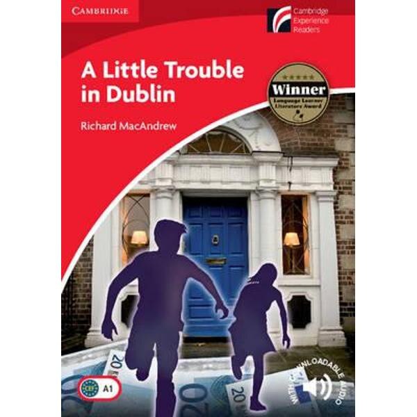 Little Trouble in Dublin Level 1 Beginner/Elementary