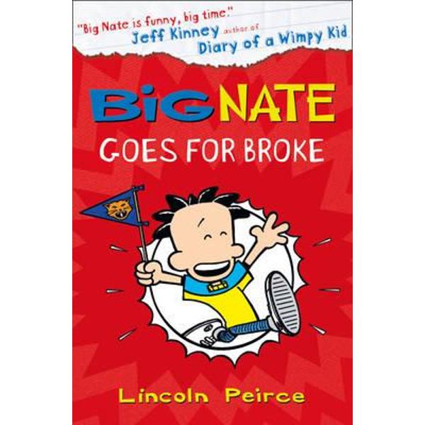 Big Nate Goes for Broke