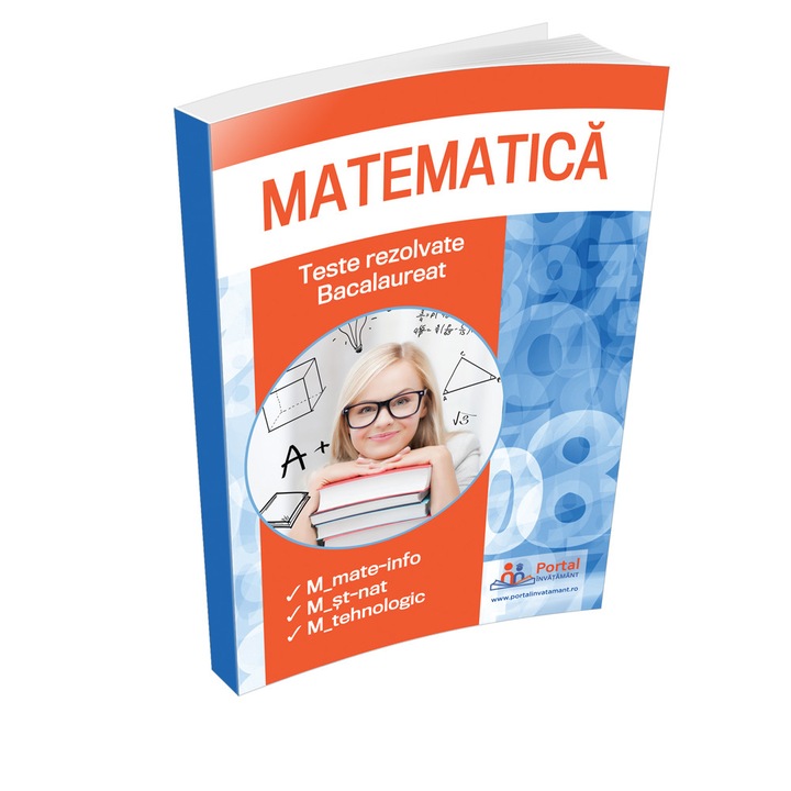Matematica Teste rezolvate pentru reusita la bacalaureat Rentrop&Straton