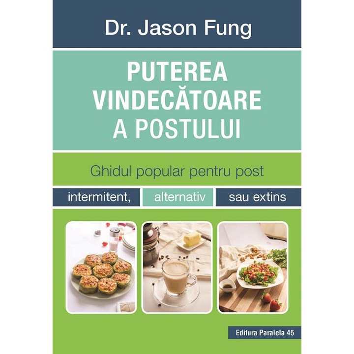 Puterea vindecatoare a postului - Dr. Jason Fung
