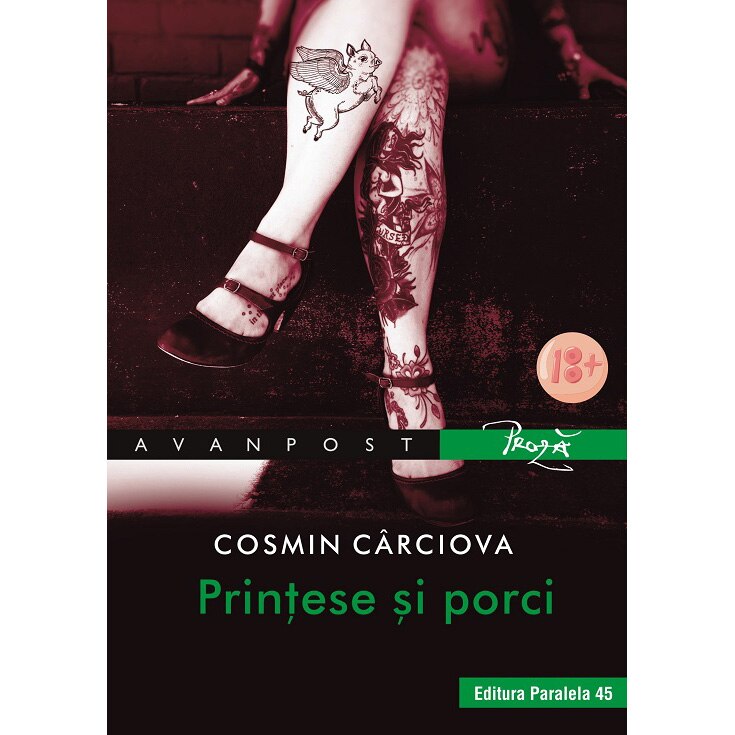 Printese si porci (Anti basme) - Cosmin Carciova