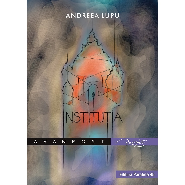 Institutia - Andreea Lupu