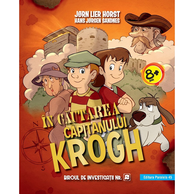 Biroul de investigatii nr. 2. In cautarea capitanului Kroch - Jørn Lier Horst, Hans Jørgen Sandnes