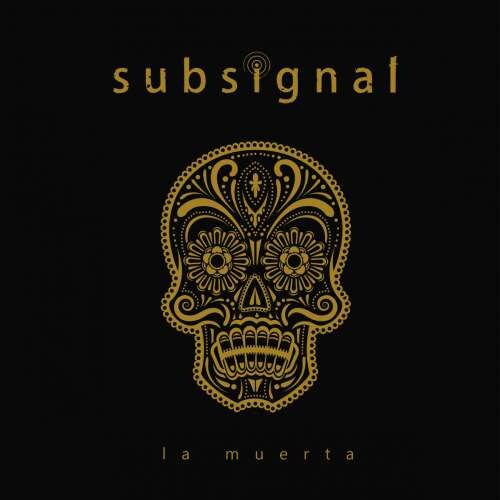 Subsignal - La Muerta -Digi- (CD)
