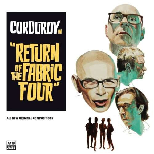 Corduroy - Return of the Fabric Four (CD)