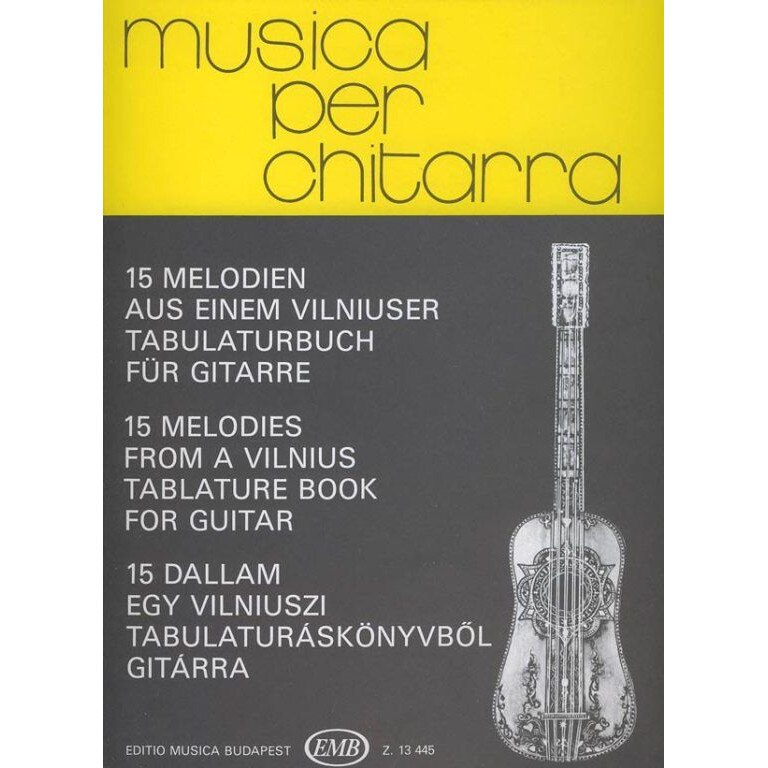 Silinskas, S.: 15 Melodies from a Vilnius Tabulature Book