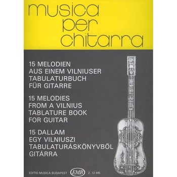 Silinskas, S.: 15 Melodies from a Vilnius Tabulature Book Silinskas, S.: 15 Melodies from a Vilnius Tabulature Book