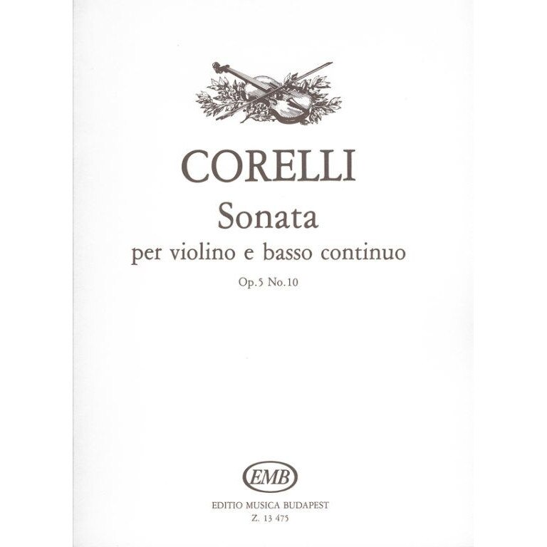 Corelli, Arcangelo: Sonata per violino e basso continuo Op. 5, No.10