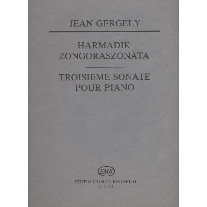Gergely, Jean: Sonata No. 3