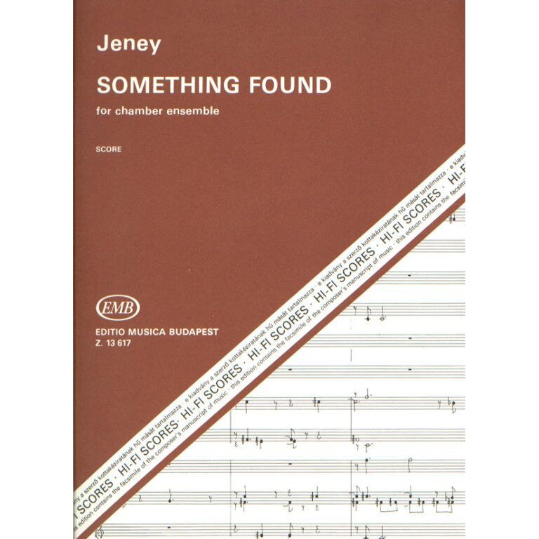 Jeney Zoltán: Something Found for chamber ensemble playing score