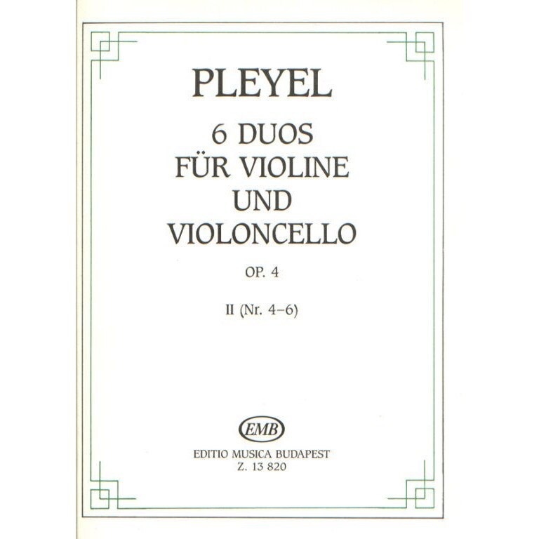 Pleyel, Ignaz: 6 Duos 2 for violin and violoncello (No. 4-6) Op. 4