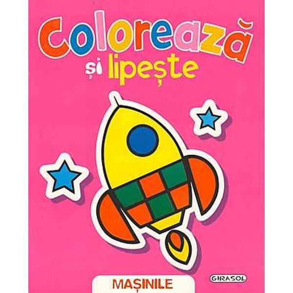 Coloreaza Si Lipeste - Masinile