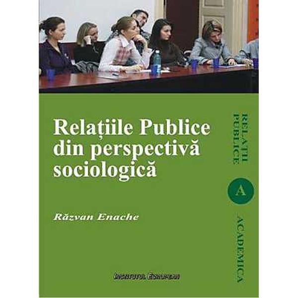 Relatiile Publice Din Perspectiva Sociologica - Razvan Enache