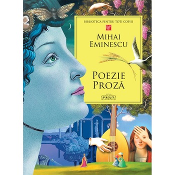 Poezie. Proza - Mihai Eminescu Poezie. Proza - Mihai Eminescu