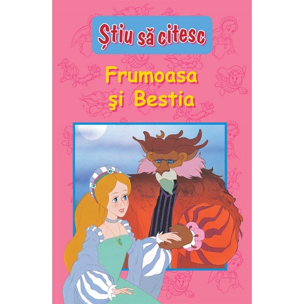 Stiu sa citesc. Frumoasa si Bestia