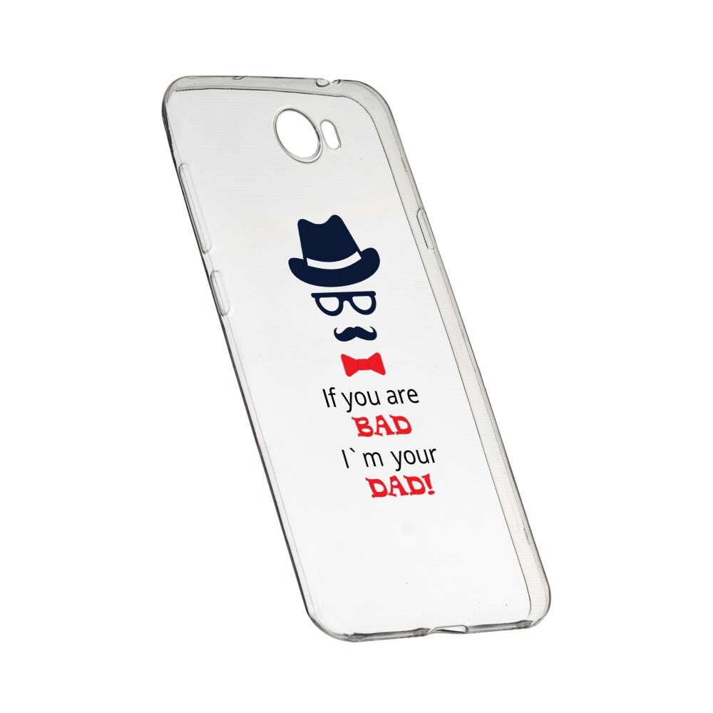 Husa Silicon, Transparent, Slim, Bad Dad, Huawei Y7 / Enjoy 7 Plus / Nova Lite Plus 2017