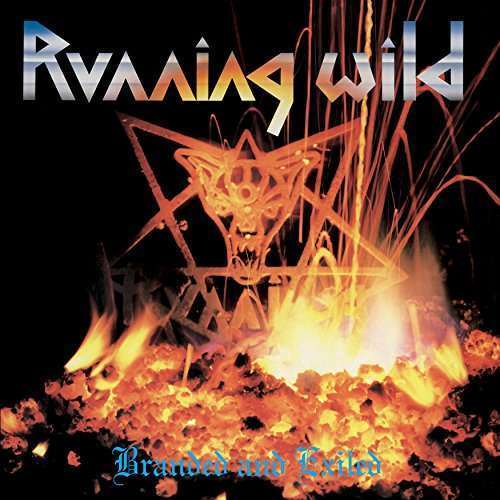 Running Wild - Branded and.. -Reissue- (CD)