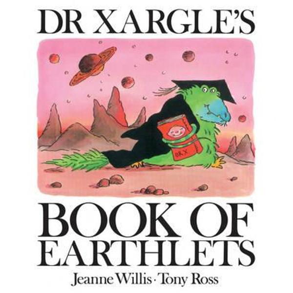 Dr Xargle's Book of Earthlets
