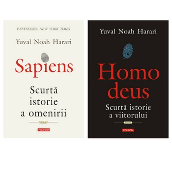 Pachet de autor Yuval Noah Harari - 2 volume: Sapiens si Homo Deus Pachet de autor Yuval Noah Harari - 2 volume: Sapiens si Homo Deus