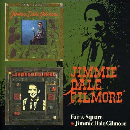 Jimmie Dale Gilmore - Fair & Square / Jimmie Dale Gilmore (CD)