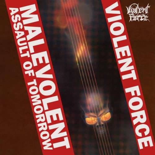 Violent Force - Malevolent Assault Of Tomorrow (CD)