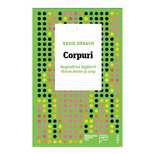 Corpuri - Susie Orbach