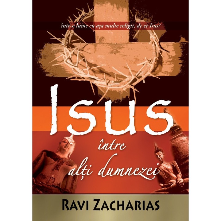 Isus intre alti dumnezei, Ravi Zacharias