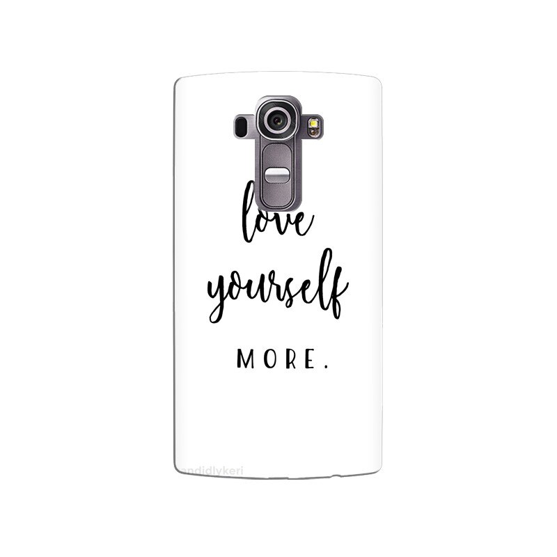Husa silicon pentru LG G4, Love Yourself More