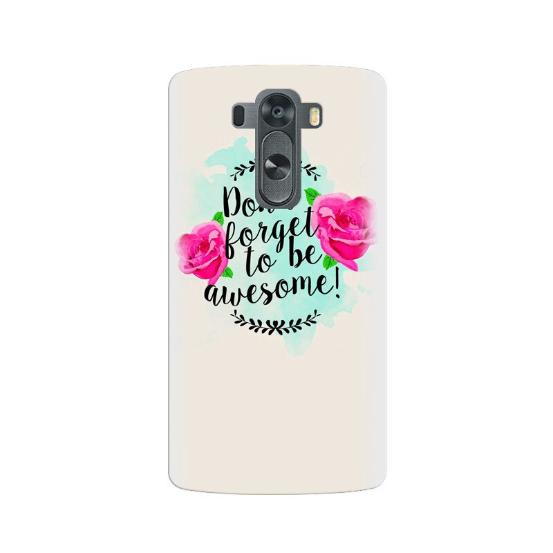 Husa silicon pentru LG G3, Dont Forget