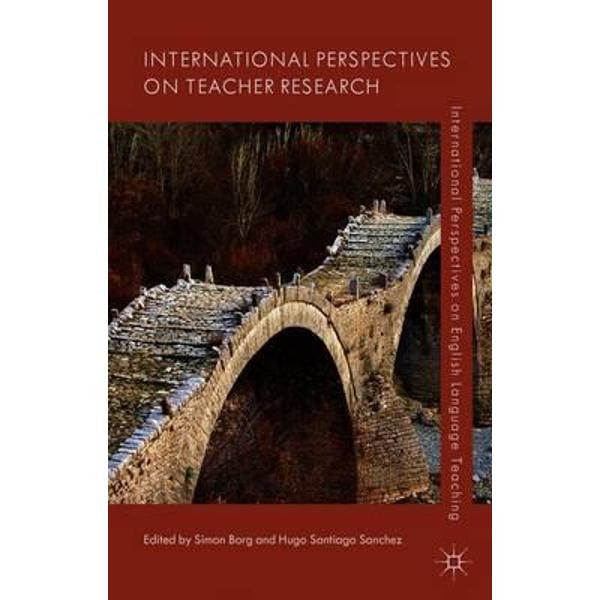 International Perspectives on Teacher Research