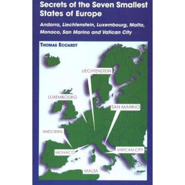 Secrets of the Seven Smallest States of Europe