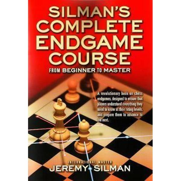 Silman's Complete Endgame Course