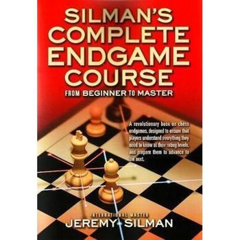Silman's Complete Endgame Course Silman's Complete Endgame Course