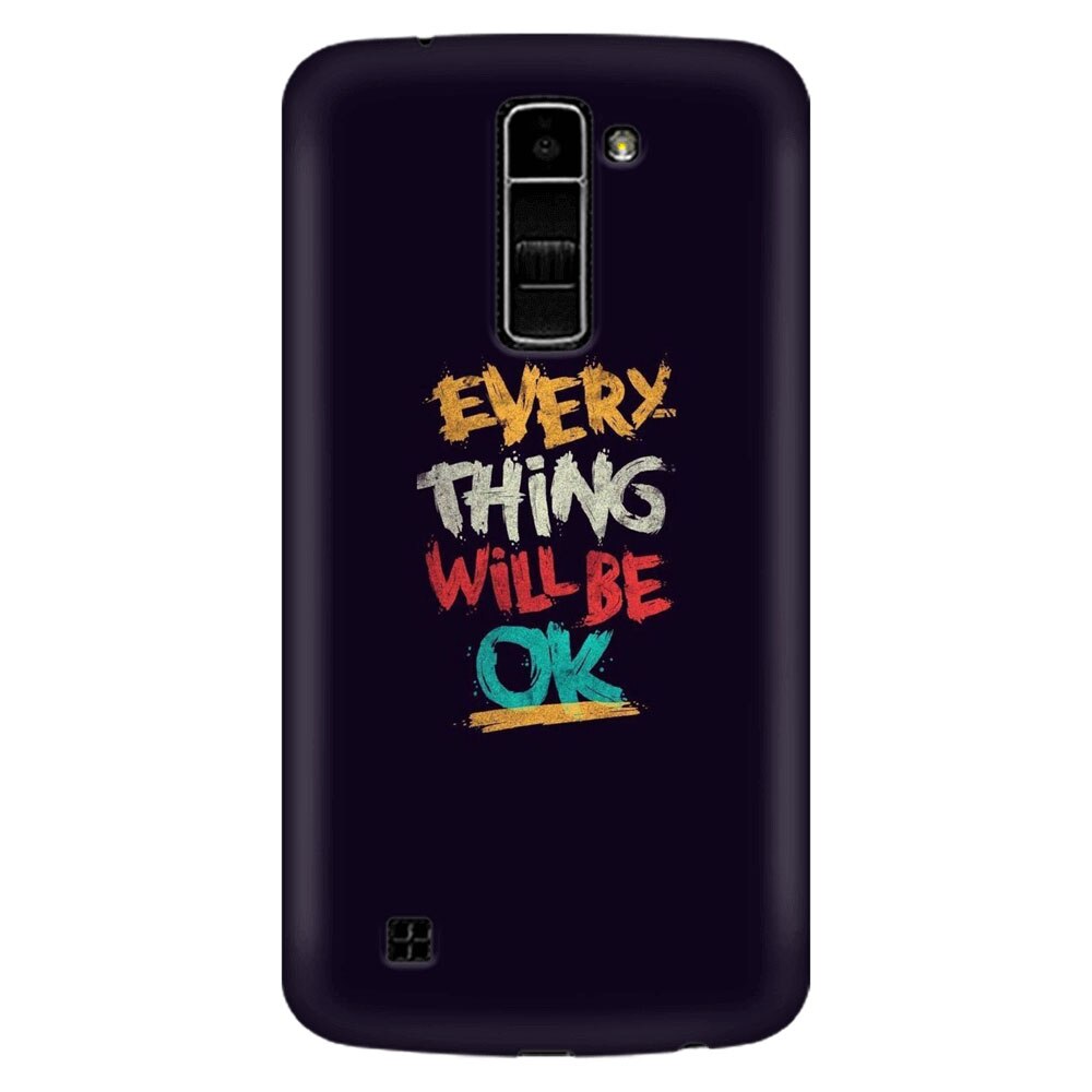 Husa silicon pentru LG K8, Everything Will Be Ok