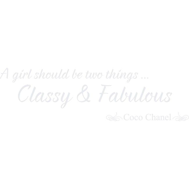 Classy & Fabulous - Sticker Decorativ - Alb polar - 135 x 38 cm