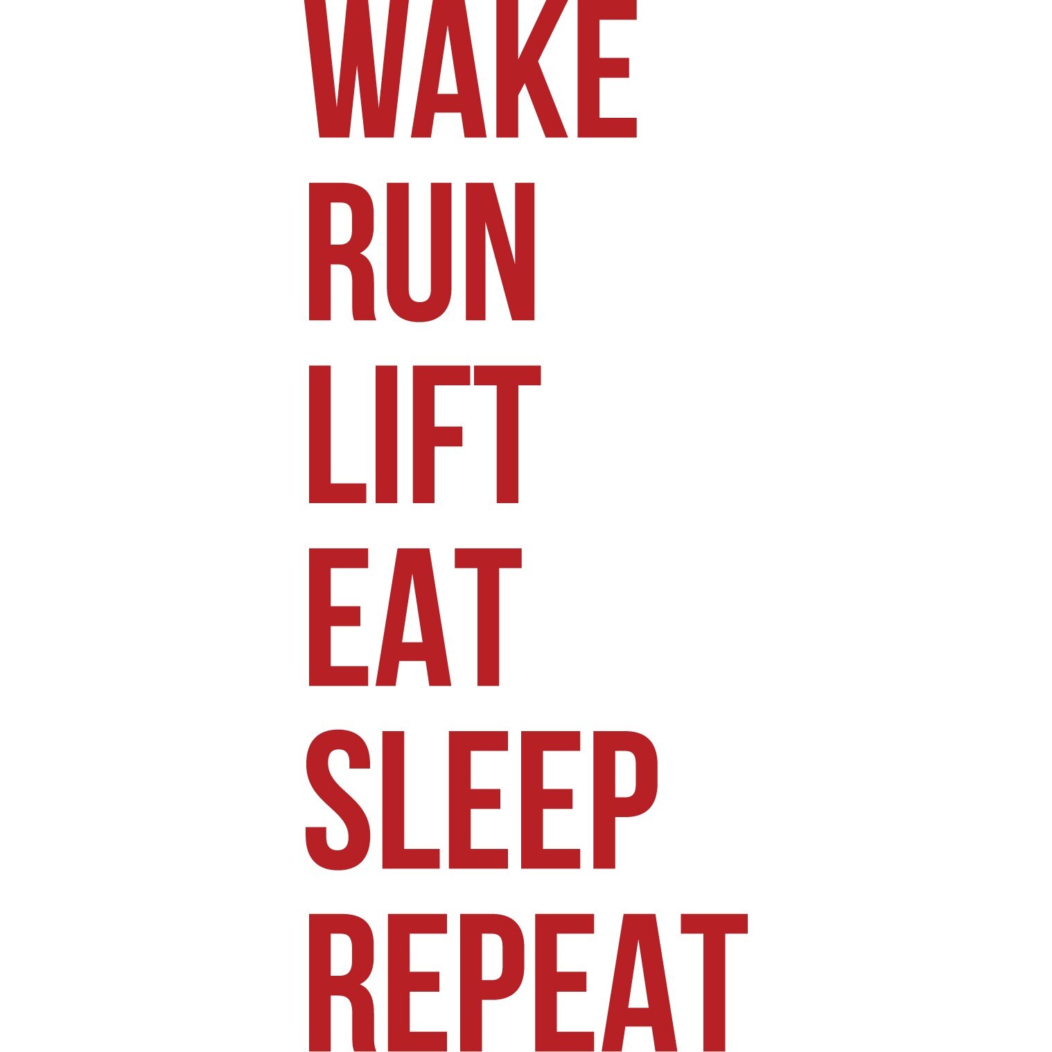 Wake... Run... Lift... - Sticker Decorativ - Rosu Cardinal - 180 x 75 cm