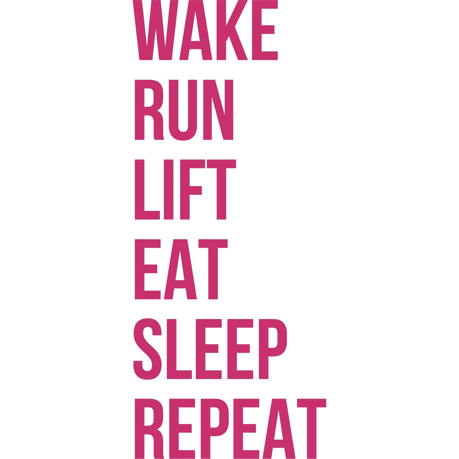 Wake... Run... Lift... - Sticker Decorativ - Magenta - 180 x 75 cm