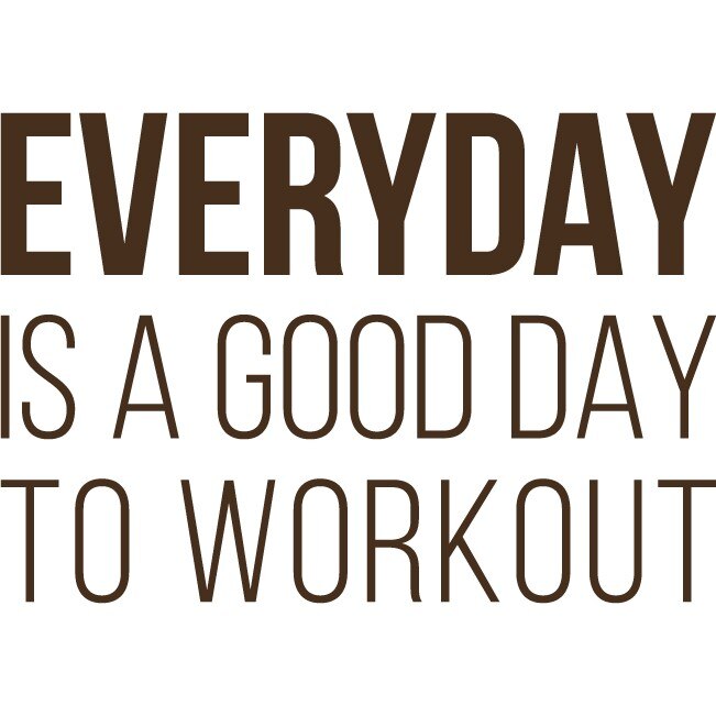 Everyday is a Good Day... - Sticker Decorativ - Choco - 119 x 82 cm