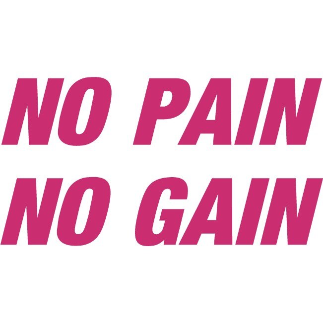 No Pain, No Gain - Sticker Decorativ - Magenta - 119 x 62 cm