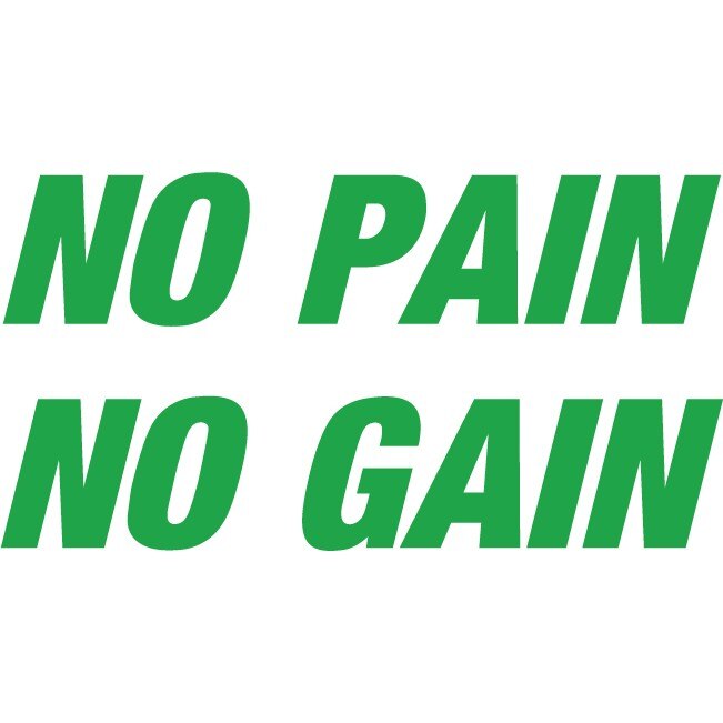 No Pain, No Gain - Sticker Decorativ - Verde - 119 x 62 cm