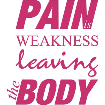 Pain is Weakness Leaving... - Sticker Decorativ - Magenta - 119 x 137 cm Pain is Weakness Leaving... - Sticker Decorativ - Magenta - 119 x 137 cm