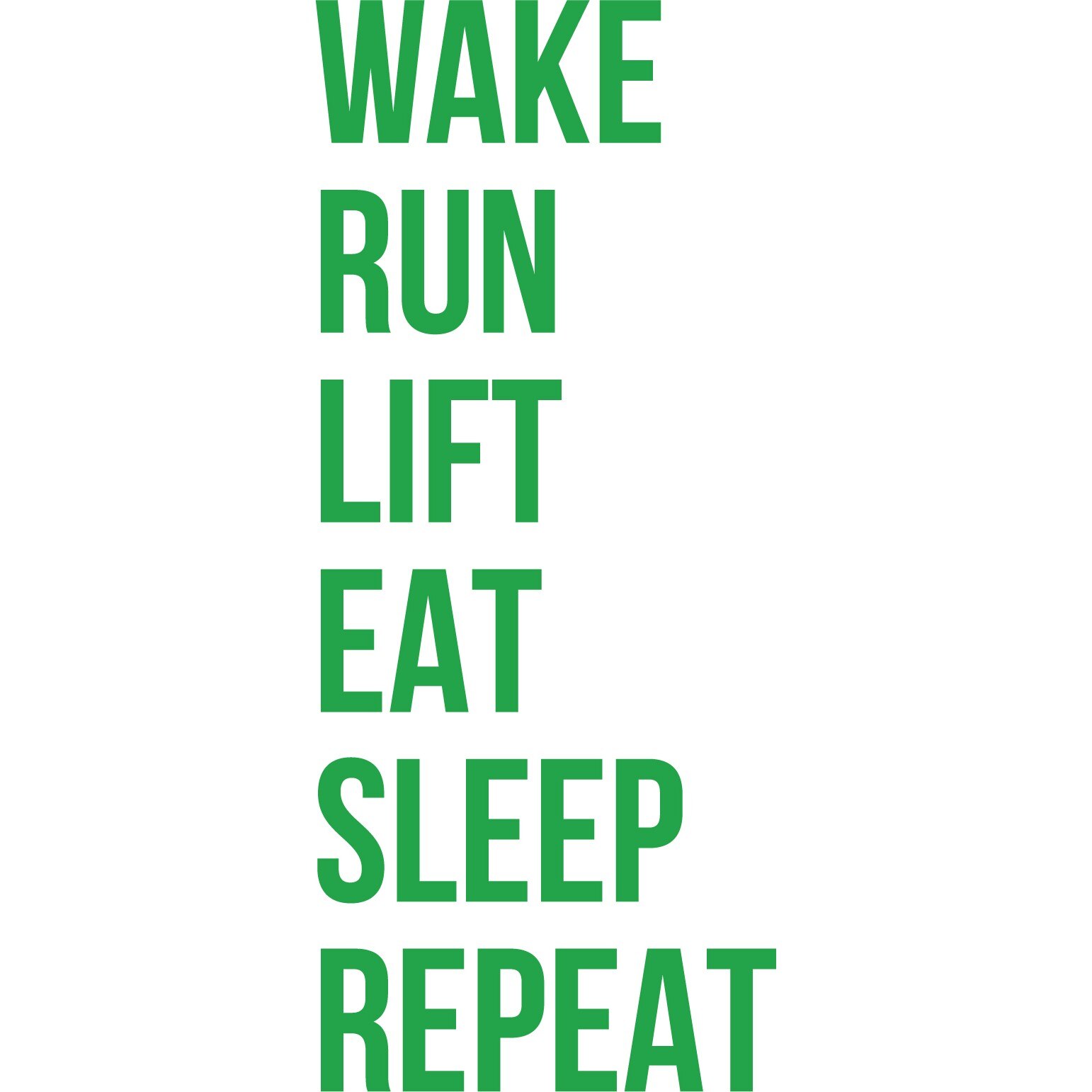 Wake... Run... Lift... - Sticker Decorativ - Verde - 180 x 75 cm