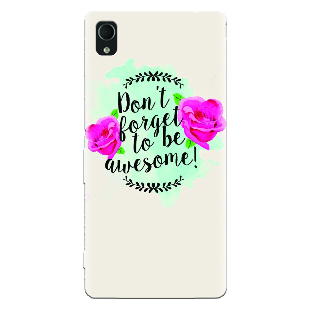 Husa silicon pentru Sony Xperia M4, Dont Forget