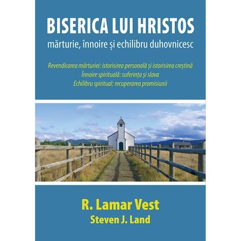 Biserica lui Hristos - R. Lamar Vest Biserica lui Hristos - R. Lamar Vest