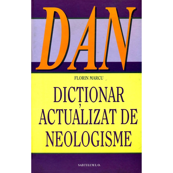 Dictionar actualizat de neologisme (DAN)