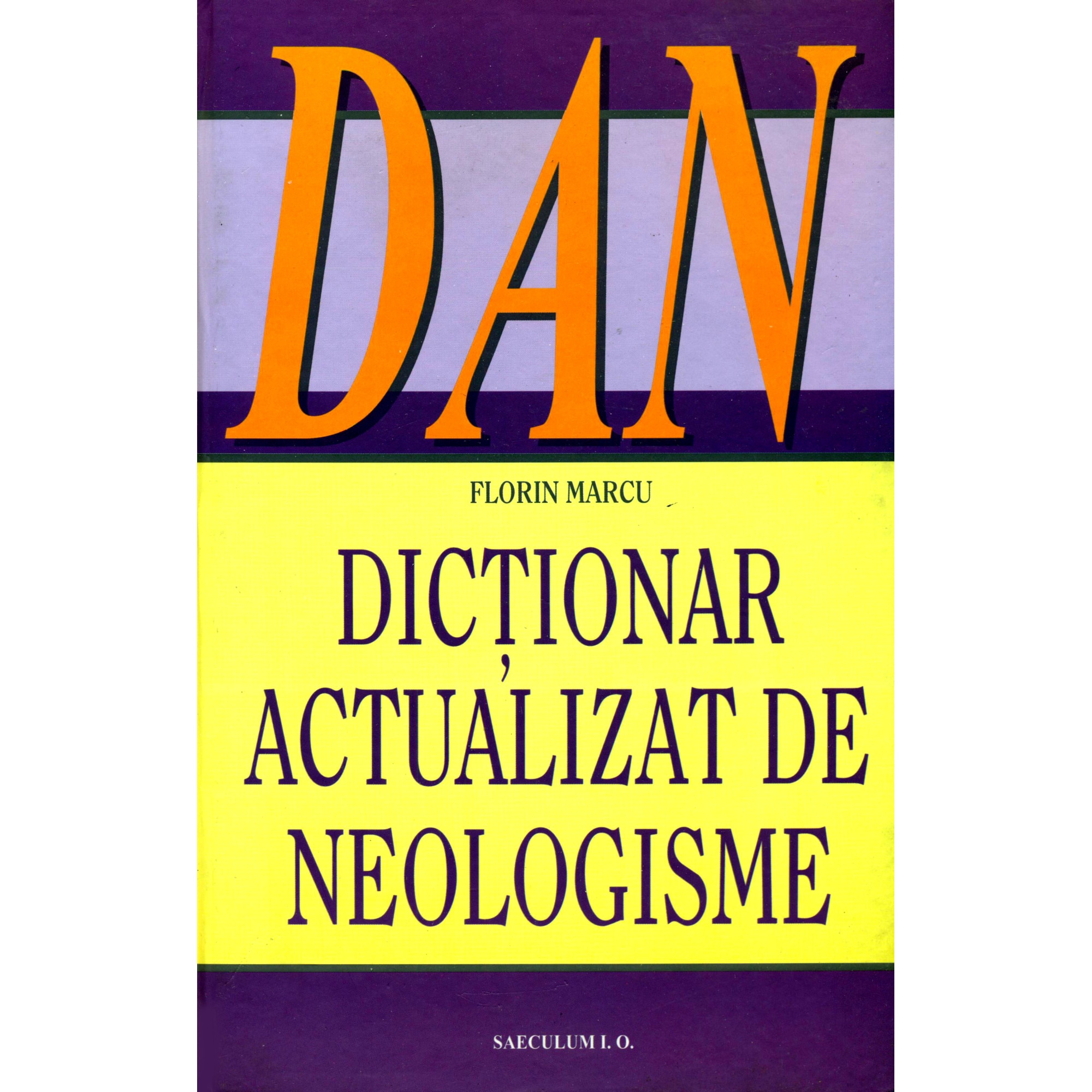 Dictionar actualizat de neologisme (DAN)
