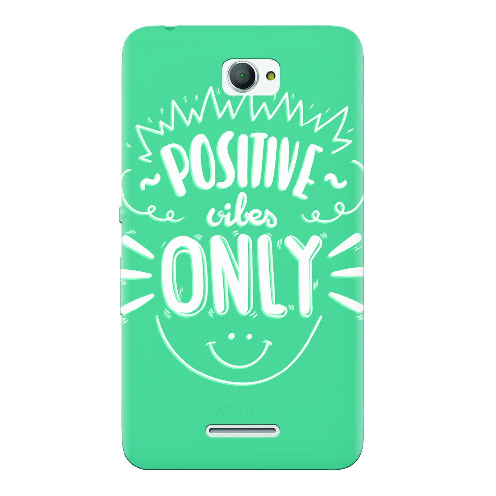 Husa silicon pentru Sony Xperia E4, Positive Vibes