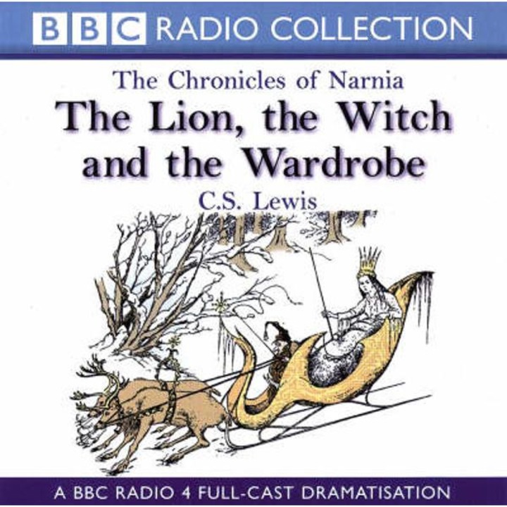 Lion, the Witch and the Wardrobe